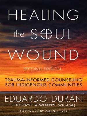 cover image of Healing the Soul Wound